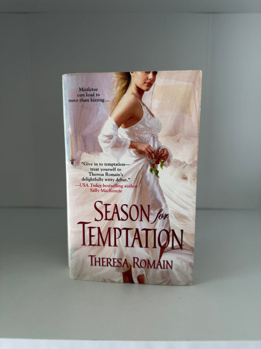 Season for Temptation by Theresa Romain