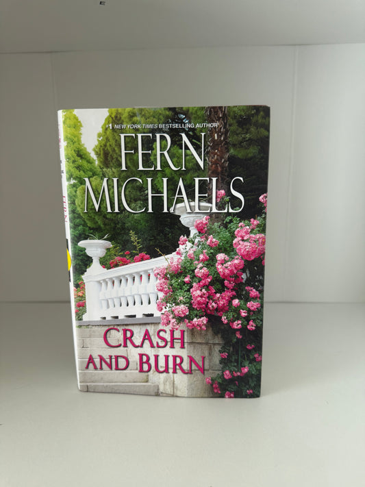 Crash and Burn by Fern Michaels